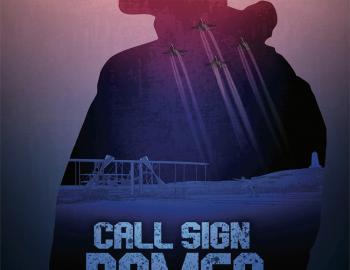 Poster for Outer Banks produced and filmed movie Call Sign Romeo.