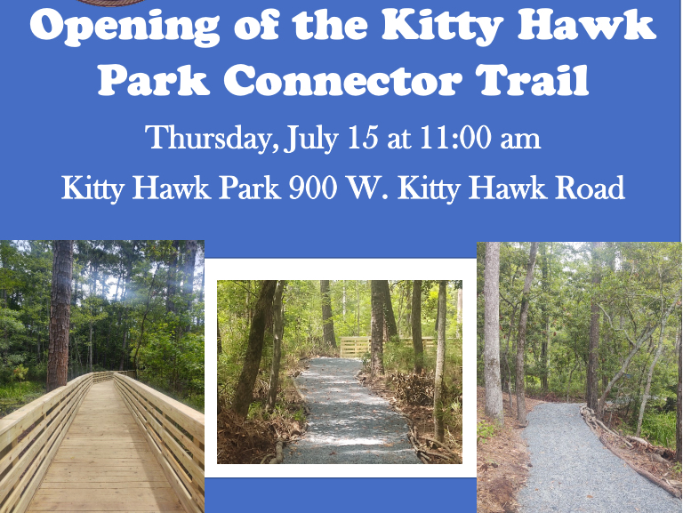 Announcing the opening of the Kitty Hawk Woods Connector Trail.