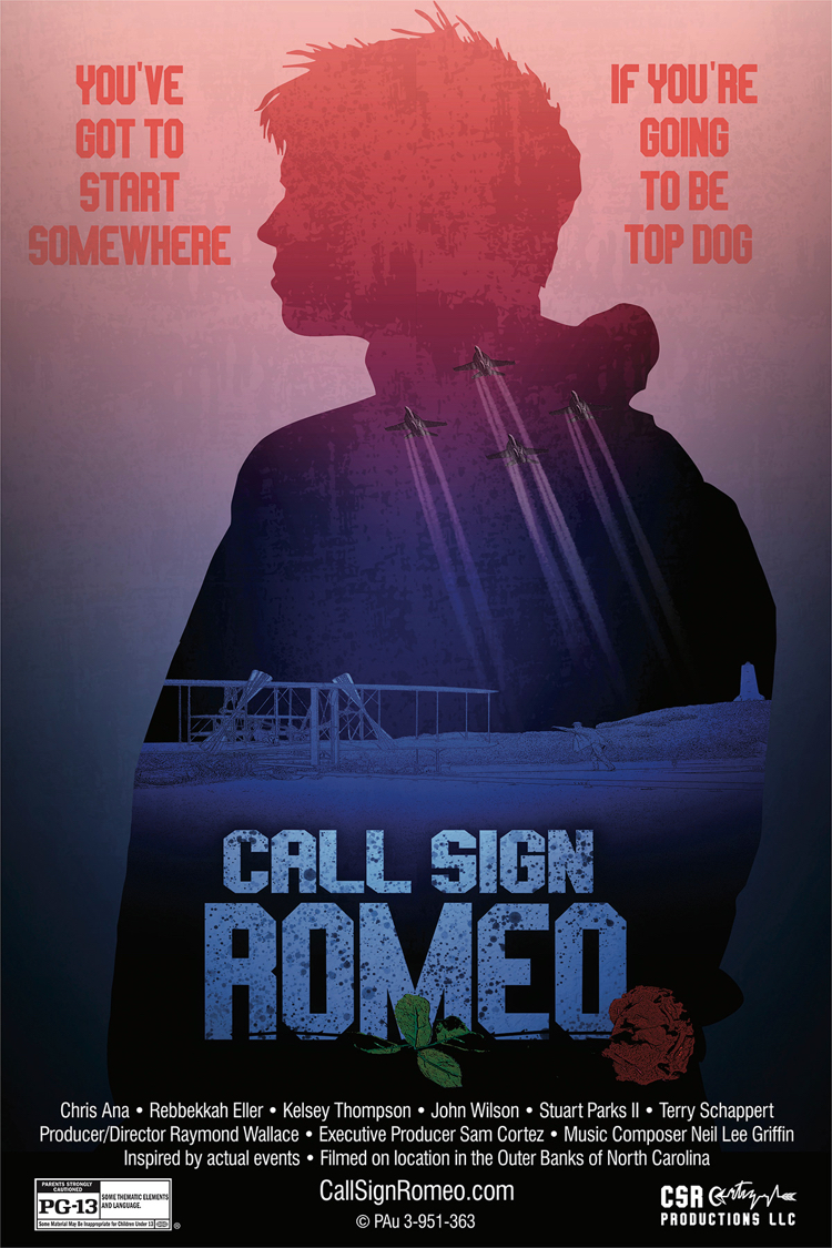 Poster for Outer Banks produced and filmed movie Call Sign Romeo.